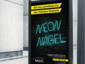 Neon-Nagel berät und produziert Citylight Poster für den werblichen Einsatz. Gestaltung by Glor Graphics